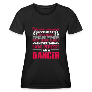 Dancer I Am A Dancer - Women's Functional T-Shirt - black - Front - AI Model Female 172 light (172cm)