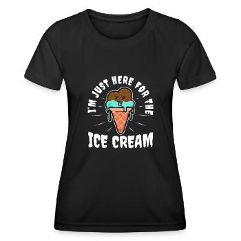 Im just here for the ice cream - Frauen Funktions-T-Shirt - Schwarz - Vorne - AI Model Female 172 light (172cm)