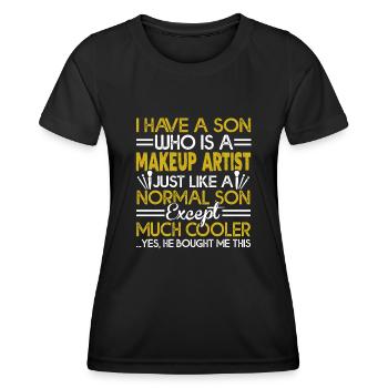 Makeup Artist My Son Is A Makeup Artist - Women's Functional T-Shirt - black - Front - AI Model Female 172 light (172cm)