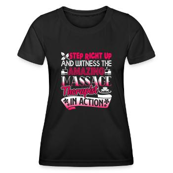 Massage Therapist Massage Therapist In Action - Women's Functional T-Shirt - black - Front - AI Model Female 172 light (172cm)
