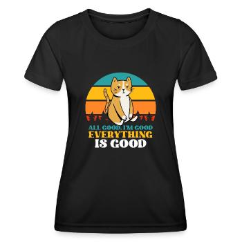 Alles gut Ich bin gut Alles ist gut - Frauen Funktions-T-Shirt - Schwarz - Vorne - AI Model Female 172 light (172cm)