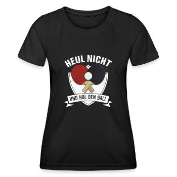 Heul nicht und hol den Ball - Frauen Funktions-T-Shirt - Schwarz - Vorne - AI Model Female 172 light (172cm)