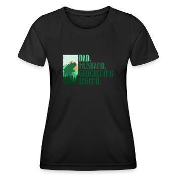 Père. Mari. Légende du géocaching. - Géocaching - T-shirt sport Femme - noir - Devant - AI Model Female 172 light (172cm)