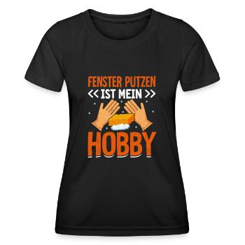 Fenster putzen ist mein Hobby - Frauen Funktions-T-Shirt - Schwarz - Vorne - AI Model Female 172 light (172cm)