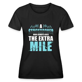 Stockbroker-sprichwort - Frauen Funktions-T-Shirt - Schwarz - Vorne - AI Model Female 172 light (172cm)
