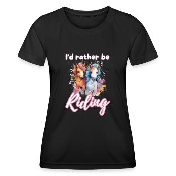 I'd rather be riding horseriding girl splash art - Women's Functional T-Shirt - black - Front - AI Model Female 172 light (172cm)
