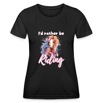 I'd rather be riding horseriding girl splash art - Women's Functional T-Shirt - black - Front - AI Model Female 172 light (172cm)