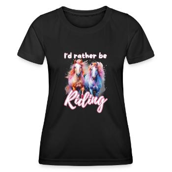 I'd rather be riding horseriding girl splash art - Women's Functional T-Shirt - black - Front - AI Model Female 172 light (172cm)
