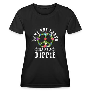 Save The Earth Raise A Hippie - Frauen Funktions-T-Shirt - Schwarz - Vorne - AI Model Female 172 light (172cm)