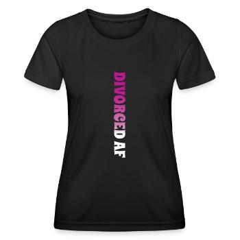 Happy Divorce Party Divorced Af - Women's Functional T-Shirt - black - Front - AI Model Female 172 light (172cm)