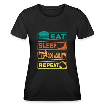 Manger Sommeil Chien Agilité Répéter - T-shirt sport Femme - noir - Devant - AI Model Female 172 light (172cm)