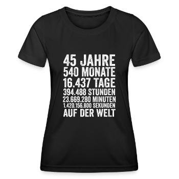 45 Jahre Fünfundvierzigster Geburtstag - Frauen Funktions-T-Shirt - Schwarz - Vorne - AI Model Female 172 light (172cm)