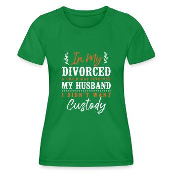 Gelukkig echtscheidingsfeest in mijn scheiding - Functioneel T-shirt voor vrouwen - kelly groen - Voor - AI Model Female 172 dark (172cm)