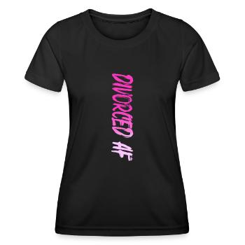 Happy Divorce Party Divorced Af - Women's Functional T-Shirt - black - Front - AI Model Female 172 light (172cm)
