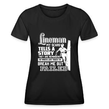 Lineman My Scars Tells A Story - Women's Functional T-Shirt - black - Front - AI Model Female 172 light (172cm)