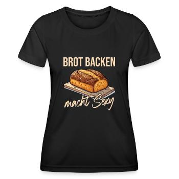 Brot Backen macht Sexy - Frauen Funktions-T-Shirt - Schwarz - Vorne - AI Model Female 172 light (172cm)