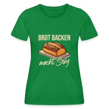 Brot Backen macht Sexy - Frauen Funktions-T-Shirt - Kelly Green - Vorne - AI Model Female 172 dark (172cm)