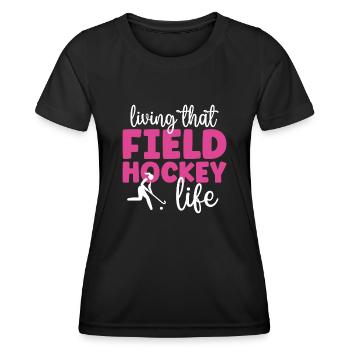 Field Hockey Living That Field - Women's Functional T-Shirt - black - Front - AI Model Female 172 light (172cm)