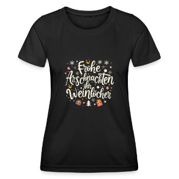 Frohe Arschnachten ihr Weinlöcher - Frauen Funktions-T-Shirt - Schwarz - Vorne - AI Model Female 172 light (172cm)