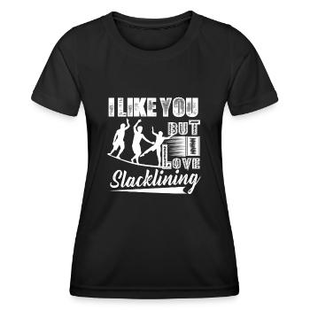 Slacklining I Love Slacklining - Women's Functional T-Shirt - black - Front - AI Model Female 172 light (172cm)