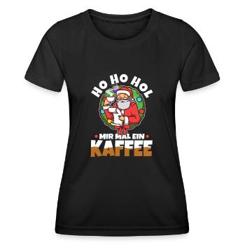 Ho Ho Hol mir mal ein Kaffee - Frauen Funktions-T-Shirt - Schwarz - Vorne - AI Model Female 172 light (172cm)