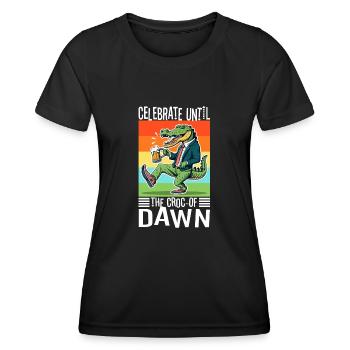 Celebrate until the croc-of dawn - Women's Functional T-Shirt - black - Front - AI Model Female 172 light (172cm)