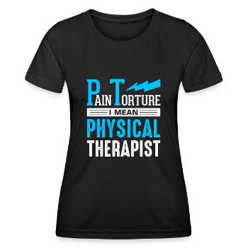 PT Physiotherapy Physiotherapist Job - Women's Functional T-Shirt - black - Front - AI Model Female 172 light (172cm)