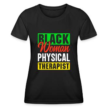 PT Physiotherapie Physiotherapeutin Job - Frauen Funktions-T-Shirt - Schwarz - Vorne - AI Model Female 172 light (172cm)