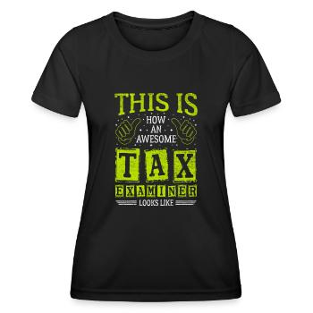 Funny Saying Awesome Tax Examiner - Women's Functional T-Shirt - black - Front - AI Model Female 172 light (172cm)