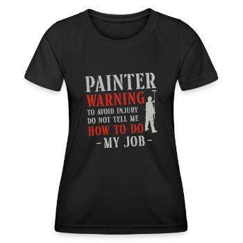 House Painter Decorator Painter - Frauen Funktions-T-Shirt - Schwarz - Vorne - AI Model Female 172 light (172cm)
