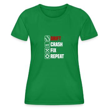 Driften crashen reparieren wiederholen - Frauen Funktions-T-Shirt - Kelly Green - Vorne - AI Model Female 172 dark (172cm)
