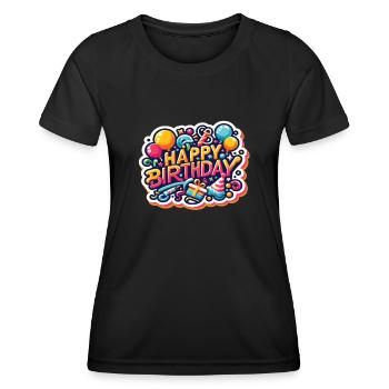 Happy Birthday Saying - Women's Functional T-Shirt - black - Front - AI Model Female 172 light (172cm)