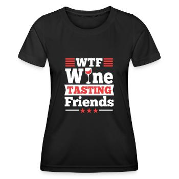 WTF Wine Tasting Friends - Women's Functional T-Shirt - black - Front - AI Model Female 172 light (172cm)