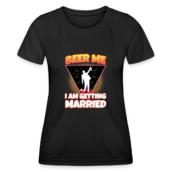 Beer Me, I am getting married - Women's Functional T-Shirt - black - Front - AI Model Female 172 light (172cm)