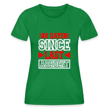 0 Days Since Last Accident 18 - Frauen Funktions-T-Shirt - Kelly Green - Vorne - AI Model Female 172 dark (172cm)