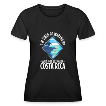 Im tired of waking up and not being in Costa Rica - Women's Functional T-Shirt - black - Front - AI Model Female 172 light (172cm)