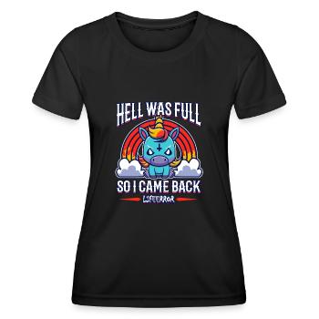 L’enfer était plein alors je suis revenu - Lifeerror - T-shirt sport Femme - noir - Devant - AI Model Female 172 light (172cm)