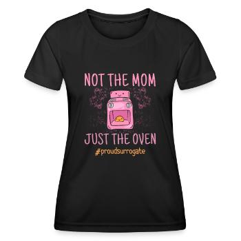 Not The Mom Just The Oven - Leihmutter - Frauen Funktions-T-Shirt - Schwarz - Vorne - AI Model Female 172 light (172cm)