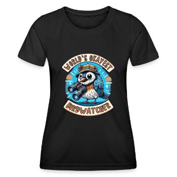 World’s Best Okay Birdwatcher Observation des oiseaux - T-shirt sport Femme - noir - Devant - AI Model Female 172 light (172cm)