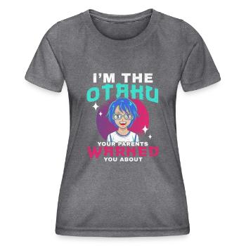 I Am The Otaku Your Parents Warned You About - Women's Functional T-Shirt - dark melange  - Front - AI Model Female 172 light (172cm)