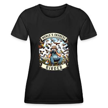World's Best Okay Birder Birdwatching - Women's Functional T-Shirt - black - Front - AI Model Female 172 light (172cm)