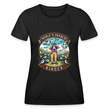World's Best Okay Birder Birdwatching - Women's Functional T-Shirt - black - Front - AI Model Female 172 light (172cm)