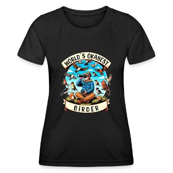 World's Best Okay Birder Birdwatching - Women's Functional T-Shirt - black - Front - AI Model Female 172 light (172cm)