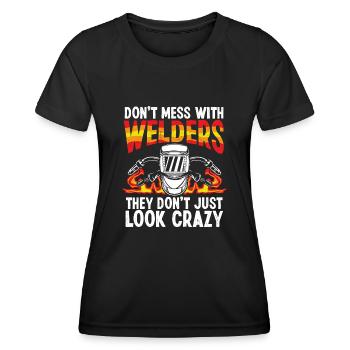Schweißer Sehen Einfach Verrückt Aus - Frauen Funktions-T-Shirt - Schwarz - Vorne - AI Model Female 172 light (172cm)
