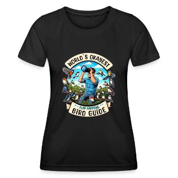 World's Best Okayer Bird Guide Bird Watching - Women's Functional T-Shirt - black - Front - AI Model Female 172 light (172cm)