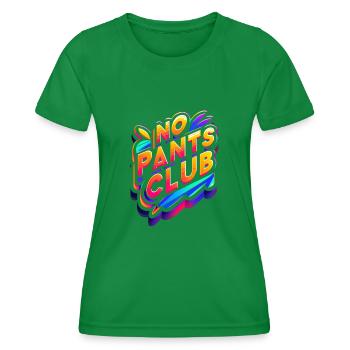 No Pants Club 6 - Women's Functional T-Shirt - kelly green - Front - AI Model Female 172 dark (172cm)