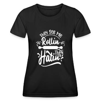 Sie scheinen zu rollen, sie hassen - Frauen Funktions-T-Shirt - Schwarz - Vorne - AI Model Female 172 light (172cm)