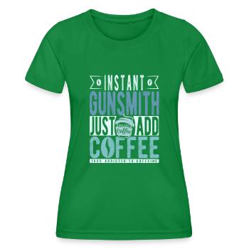 Instant-Büchsenmacher einfach Kaffee hinzufügen - Frauen Funktions-T-Shirt - Kelly Green - Vorne - AI Model Female 172 dark (172cm)