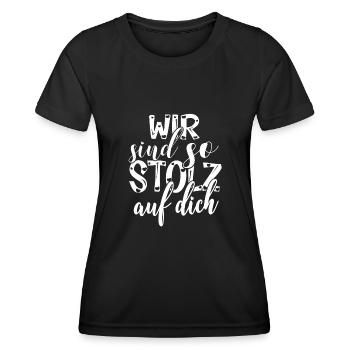 Wir sind so stolz auf dich Spruch Anerkennung - Frauen Funktions-T-Shirt - Schwarz - Vorne - AI Model Female 172 light (172cm)