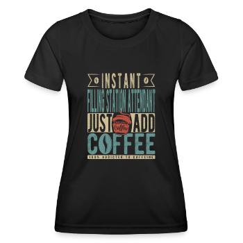Le préposé à la station-service instantanée ajoute simplement du café - T-shirt sport Femme - noir - Devant - AI Model Female 172 light (172cm)